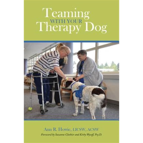 Pre-Owned Teaming with Your Therapy Dog (Paperback) 1557537038 9781557537034