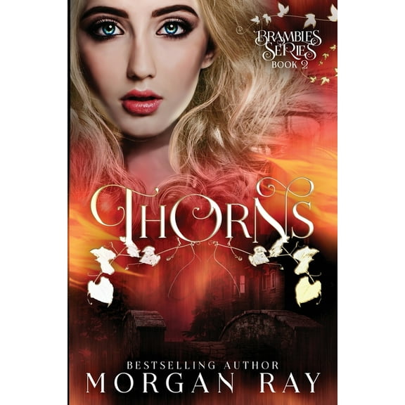 The Brambles Thorns: YA Paranormal Romance and Sleeping Beauty Adaption, Book 2, (Paperback)