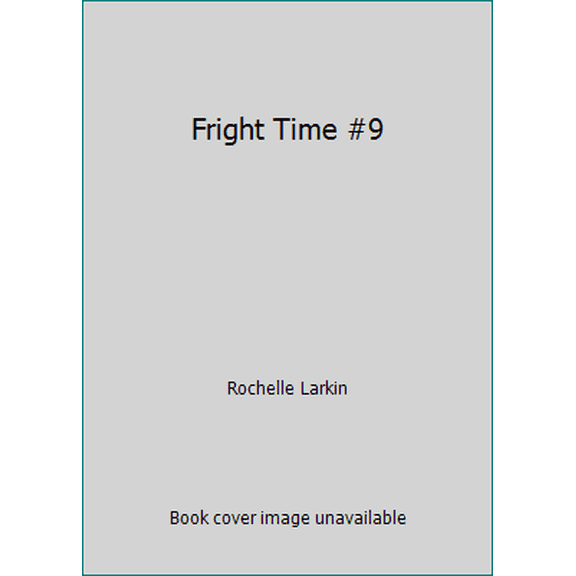 Pre-Owned Fright Time #9 (Paperback) 1603401164 9781603401166