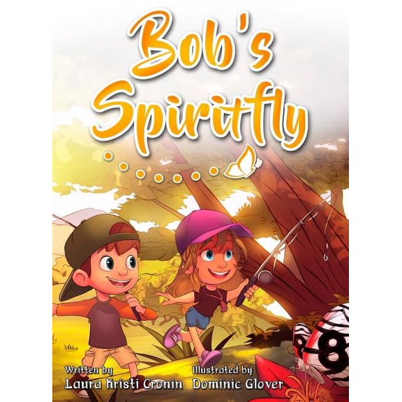 Bob's Spiritfly, (Hardcover)