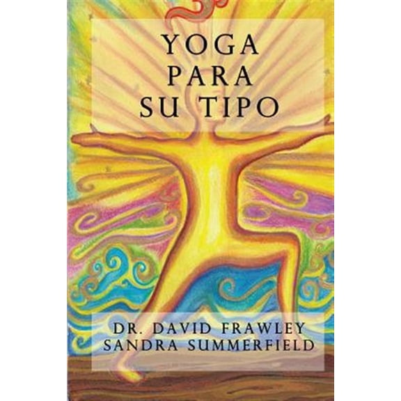 Pre-Owned Yoga para su tipo (Spanish Edition)