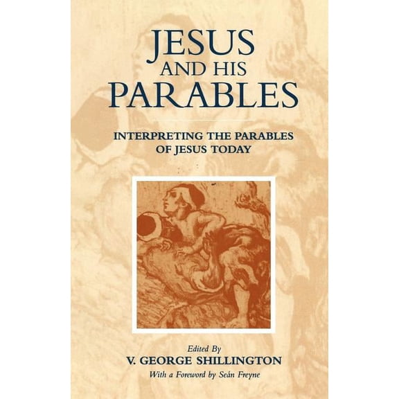 Jesus and His Parables, (Paperback)