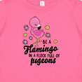 thumbnail image 4 of Inktastic Be a Flamingo in a Flock of Pigeons with Flowers Girls Baby T-Shirt, 4 of 5