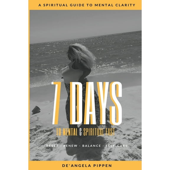 7 Days To Mental & Spiritual Fast, (Paperback)