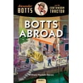 thumbnail image 1 of Pre-Owned Botts Abroad (Paperback) 1642340391 9781642340396, 1 of 1