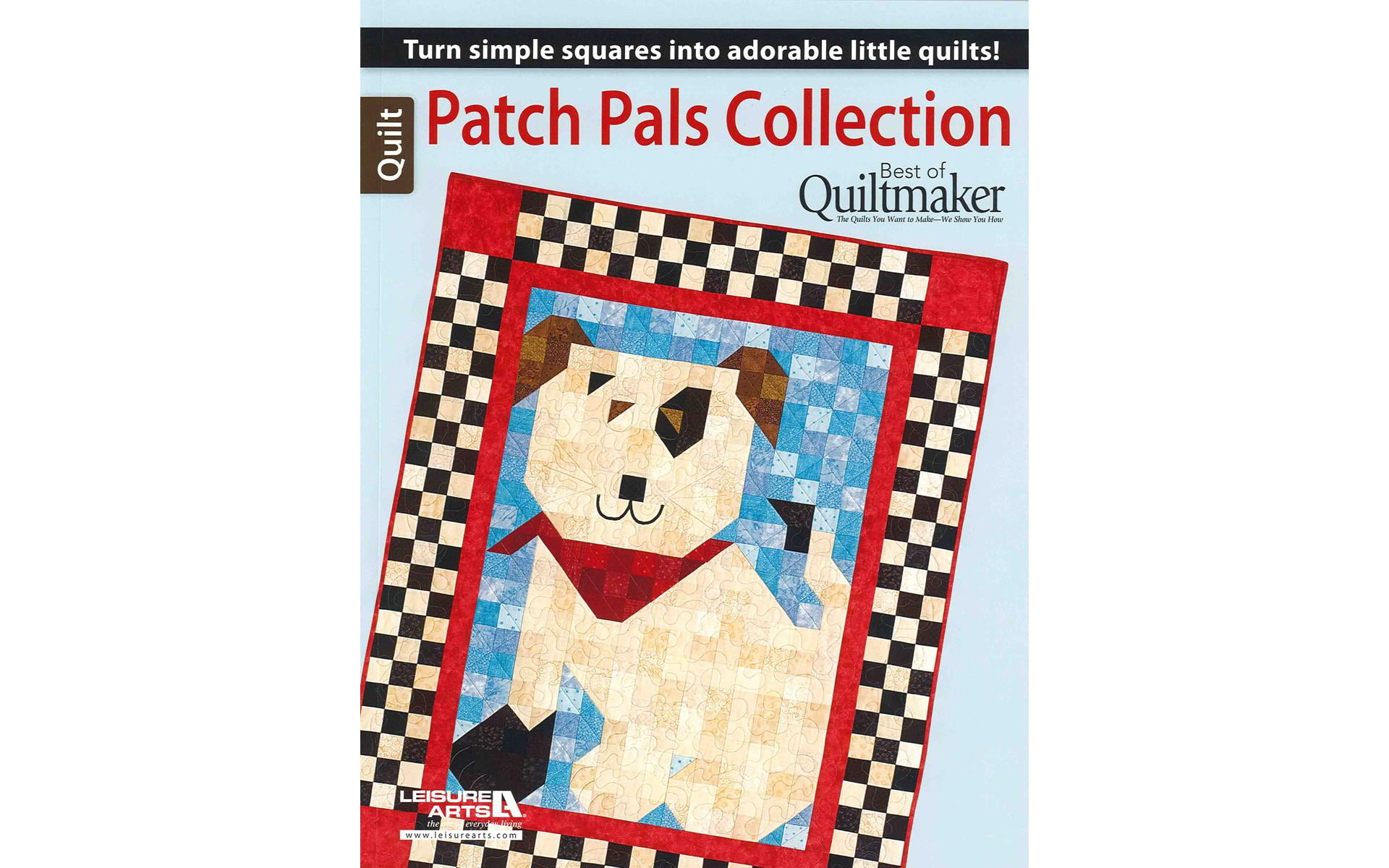 Leisure Arts Quiltmaker Patch Pals Collection Bk