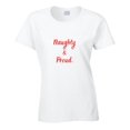 thumbnail image 2 of Naughty and Proud - Funny Christmas Statement Shirt - Unisex, 2 of 9