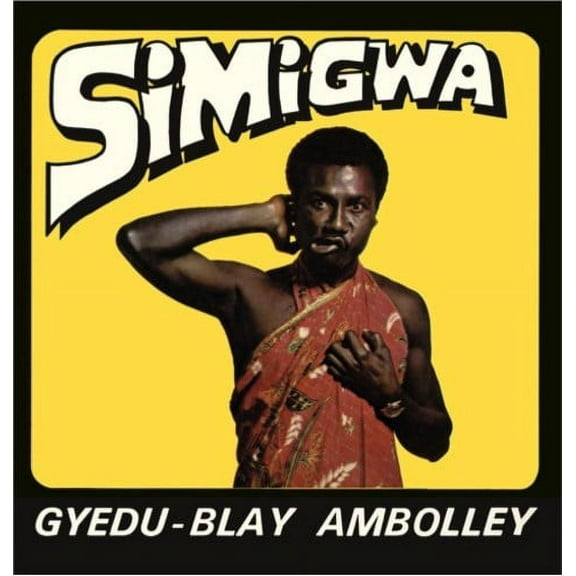 Gyedu-Blay Ambolley - Simigwa - Music & Performance - Vinyl