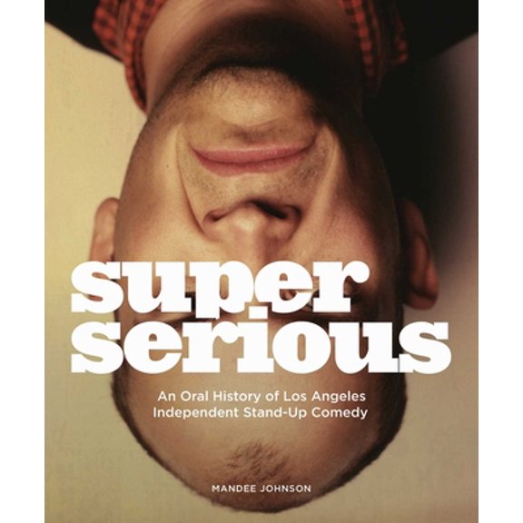 Pre-Owned Super Serious (Hardcover) 1524855057 9781524855055