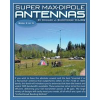 Super Max-Dipole Antennas