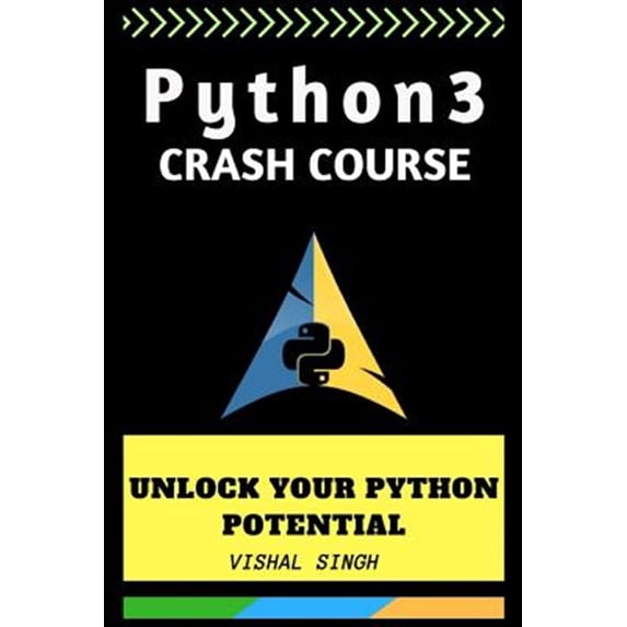 Pre-Owned Python 3 Crash Course: Unlock Your Python 3 Potential