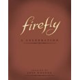 thumbnail image 2 of Firefly: A Celebration (Édition Anniversaire), 2 of 3