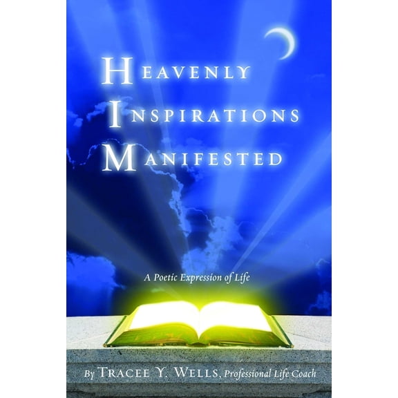 Heavenly Inspirations Manifested, (Paperback)