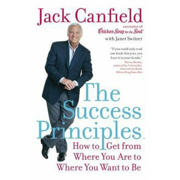 Pre-Owned The Success Principles(TM) (Paperback) 0060594896 9780060594893