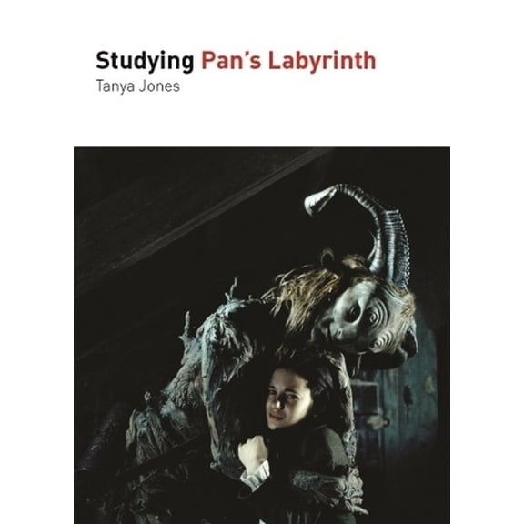 Studying Films Studying Pan's Labyrinth, (Paperback)