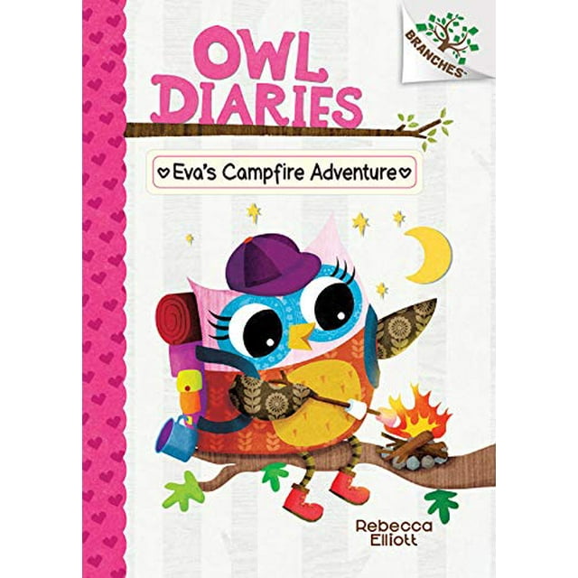 L'aventure Feu de Camp d'Eva, un Livre de Branches (Owl Diarys 12)
