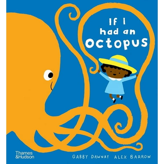 If I Had A... If I Had an Octopus, Book 4, (Hardcover)