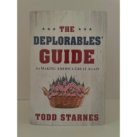 Pre-Owned The Deplorables Guide to Making America Great Again