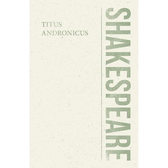 Shakespeare Library Titus Andronicus, (Paperback)