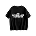 thumbnail image 5 of I'm My Mother In Law's Favorite Child Funny Parent Men Women T-Shirt,Casual Holiday Top Small, 5 of 7