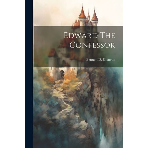 Edward The Confessor (Paperback)