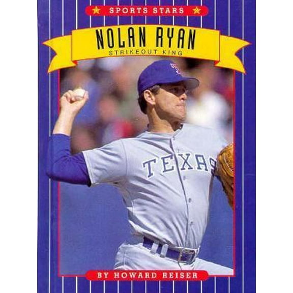 Pre-Owned Nolan Ryan: Strikeout King (Sports Stars) (Unknown) 051604365X 9780516043654