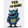 thumbnail image 3 of Yep, I'm Drunk - Funny Graphic Tee – Sarcastic Party Shirt for Beer Lovers  Night Owls, 3 of 8