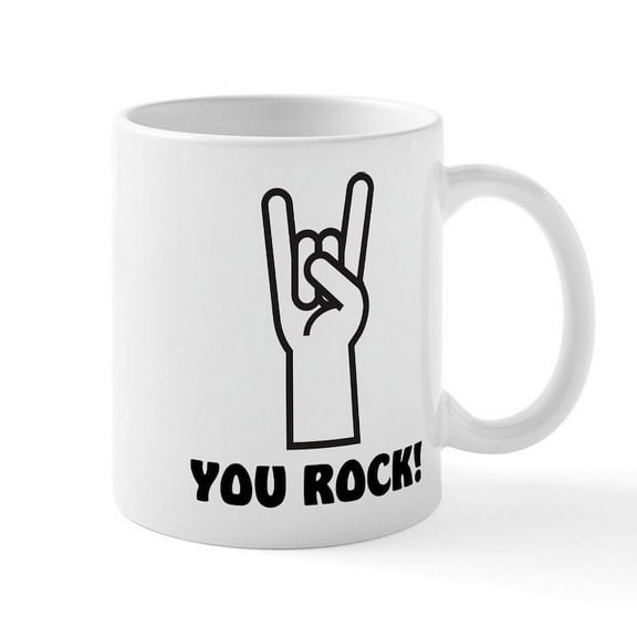 CafePress - You Rock Hand Mug - 11 oz Ceramic Mug - Novelty Coffee Tea Cup