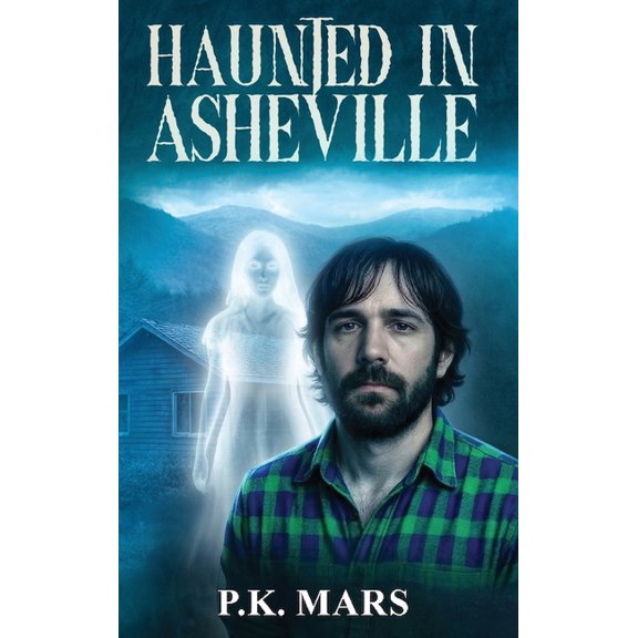 Haunted in Asheville, (Hardcover)