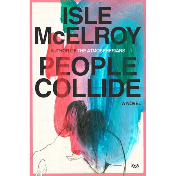 People Collide, (Hardcover)