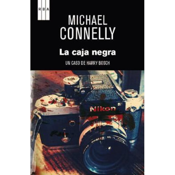 Pre-Owned La caja negra (Premio RBA de novela 2012) (Un Caso Del Inspector Harry Bosch) (Spanish Edition) (Hardcover) 8490063982 9788490063989
