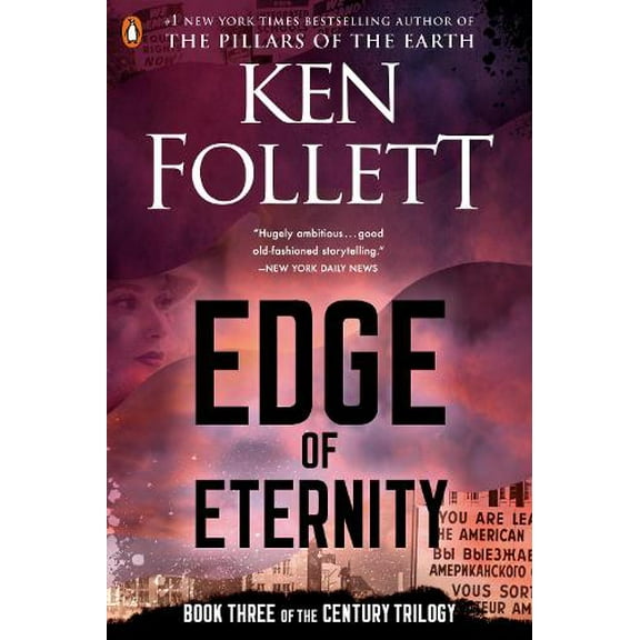 Pre-Owned Edge of Eternity: Book Three of the Century Trilogy (Paperback) 0451474015 9780451474018