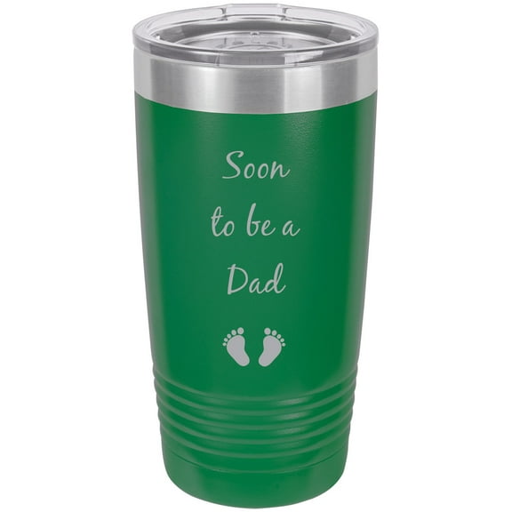 Soon to be a Dad - Announcement Stainless Steel Engraved Insulated Tumbler 20 Oz Travel Coffee Mug, Green