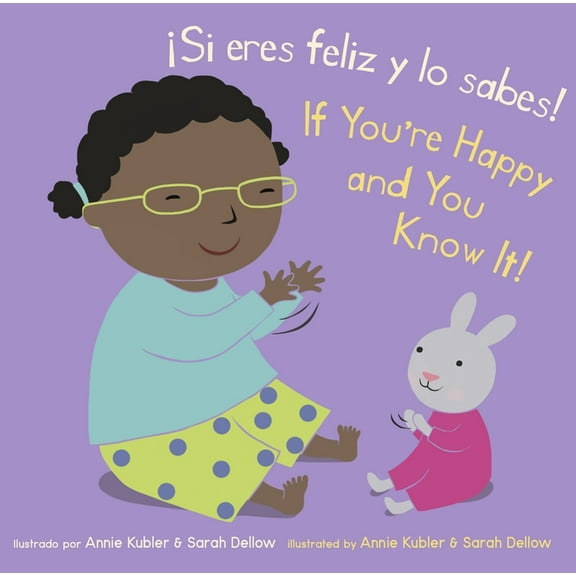 Baby Rhyme Time (Spanish/English) ¡Si Eres Feliz y Lo Sabes!/If You're Happy And You Know It!, (Board Book)