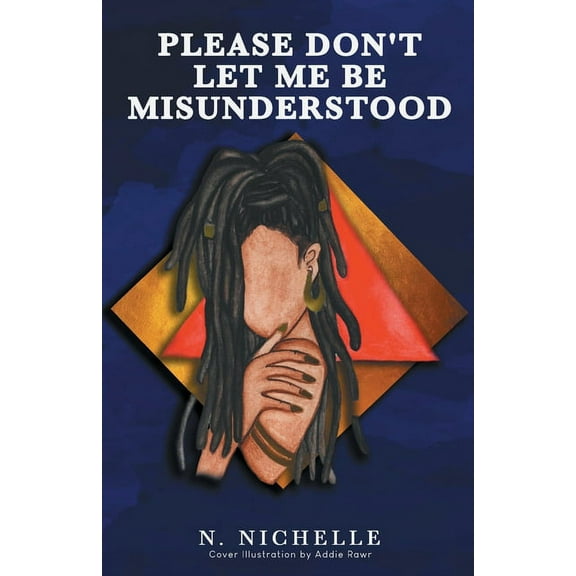 Please Don't Let Me Be Misunderstood, (Paperback)
