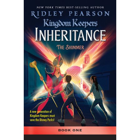 Kingdom Keepers: Inheritance the Shimmer