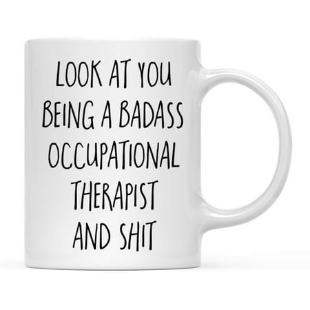 

Funny Coffee Mug Gift Look at You Being a Badass Occupational Therapist and Shit 1-Pack Includes Gift Box Drinking Wine Alcohol Cup Ideas for Coworker Boss Him Her Adults 11oz