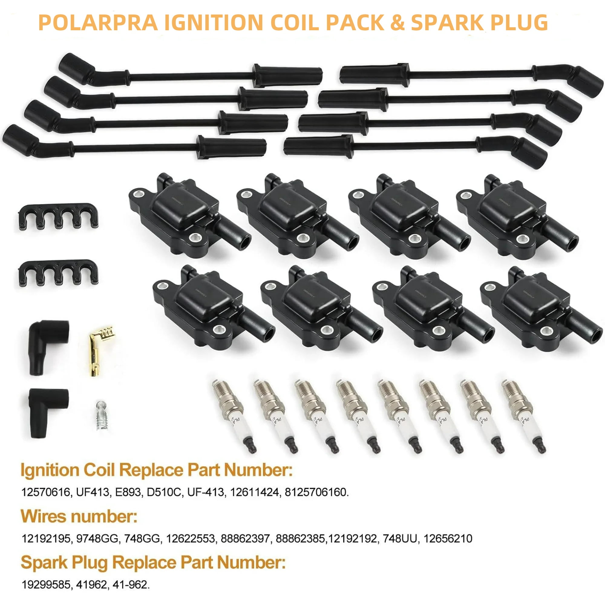 POLARPRA Ignition Coil Pack, Spark Plugs & Wires Set, Compatible with Cadillac CTS, Pontiac G8, Tahoe - 4.8L, 5.3L, 6.0L