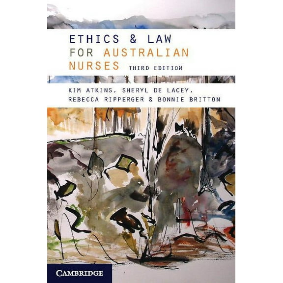 Ethics and Law for Australian Nurses (Paperback)