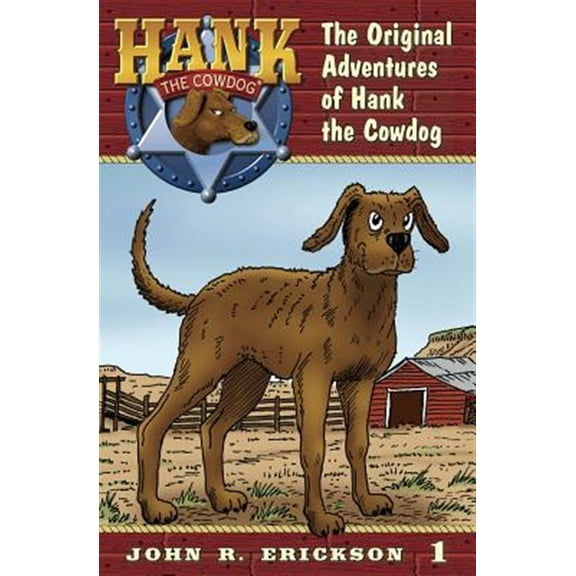 Pre-Owned The Original Adventures of Hank the Cowdog (Paperback) 1591881013 9781591881018