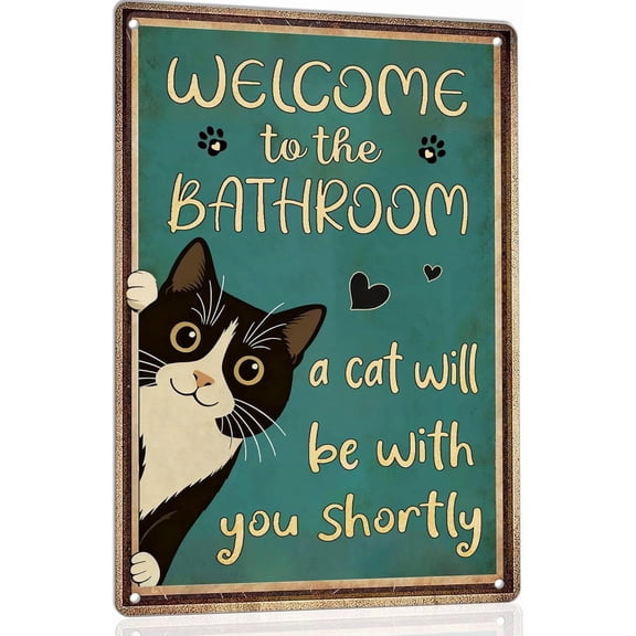 Welcome to the Bathroom Cat Will Be With You Metal Sign Black Cat Restroom Art Tin Sign, Size 8x12