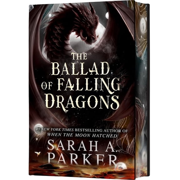 The Ballad of Falling Dragons (Deluxe Limited Edition): A Novel (Hardcover)
