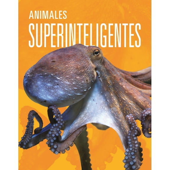 Animales Superinteligentes, (Paperback)