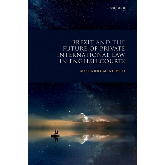 Brexit and the Future of Private International Law in English Courts, (Hardcover)