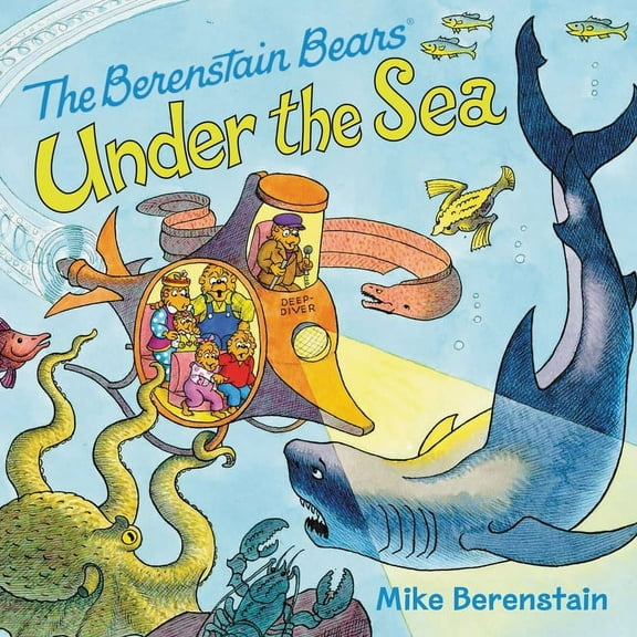 Berenstain Bears The Berenstain Bears Under the Sea, (Paperback)