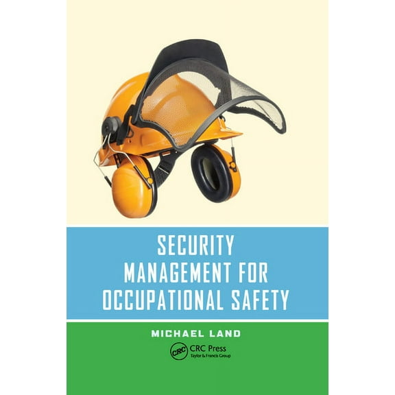 Occupational Safety & Health Guide Security Management for Occupational Safety, (Paperback)