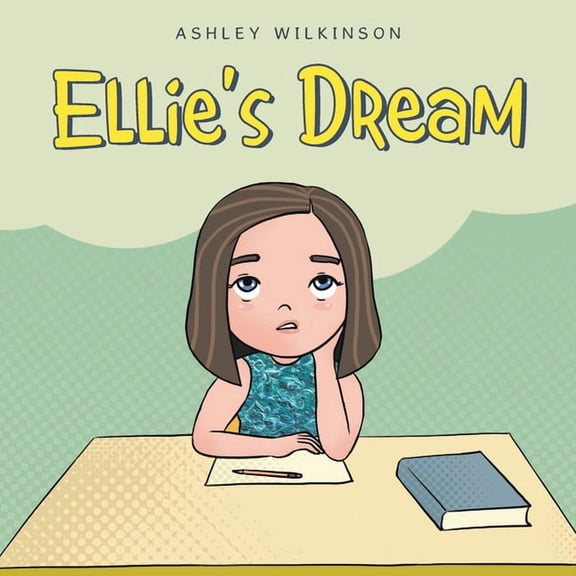 Ellie's Dream, (Paperback)