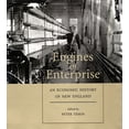 thumbnail image 1 of Pre-Owned Engines of Enterprise: An Economic History of New England (Paperback) by Peter Temin, 1 of 2