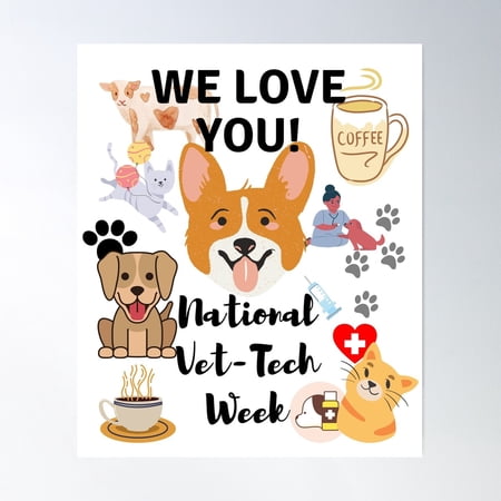 National Vet Tech Week - We Love You! Poster Wall Art, Modern Wall Decor For Living Room Bedroom, 16x24 UNFRAMED