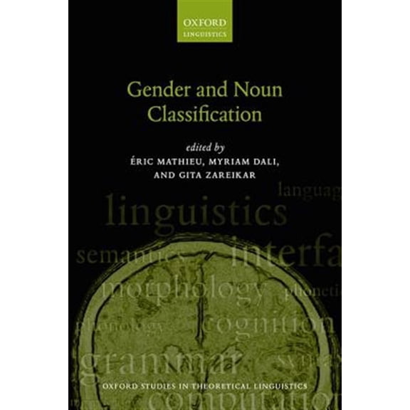 Pre-Owned Oxford Studies in Theoretical Linguistic Gender and Noun Classification, (Paperback)